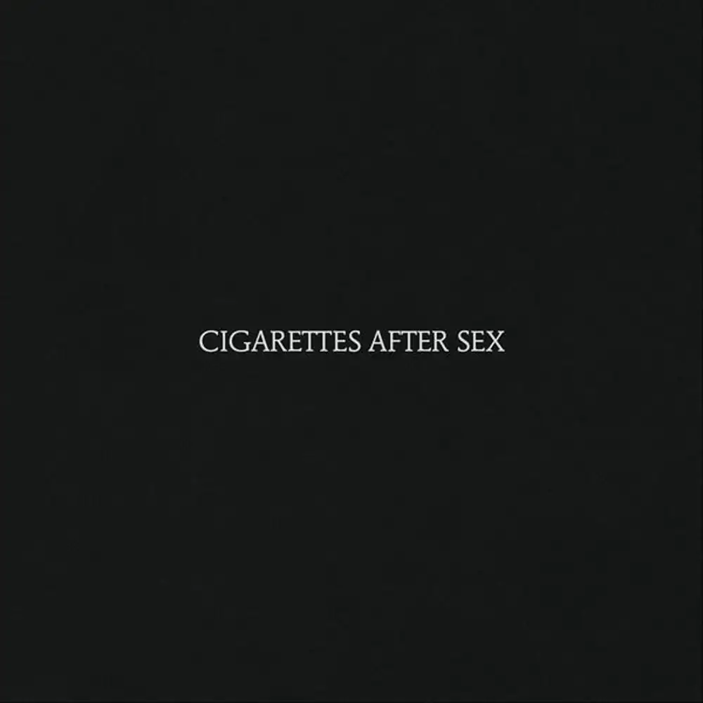 Cigarettes After Sex Cigarettes After Sex Ambient Downtempo Shoegaze