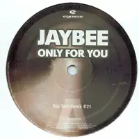 jaybee-only-for-you