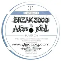 break-3000-adam-kroll-get-down-tonite