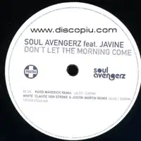 soul-avengerz-feat-javine-don-t-let-the-morning-come