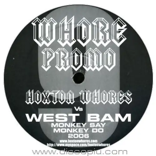 hoxton-whores-vs-west-bam-monkey-say-monkey-do-2006_medium_image_1