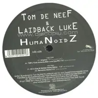tom-de-neef-laidback-luke-humanoidz-ita