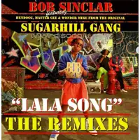 bob-sinclar-feat-sugarhill-gang-lala-song-the-remixes_image_1