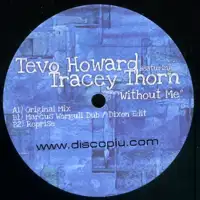 tevo-howard-feat-tracey-thorn-without-me