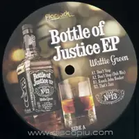 wattie-green-bottle-of-justice-e-p