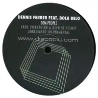 dennis-ferrer-feat-bola-belo-dem-people-rmx