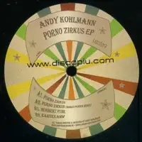 andy-kohlmann-porno-zirkus-e-p