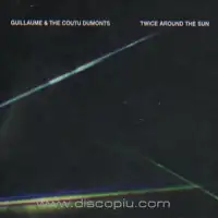 guillaume-the-coutu-dumonts-twice-around-the-sun-cd