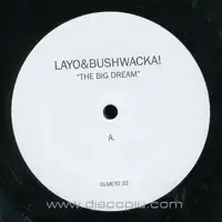 layo-bushwacka-the-big-dream