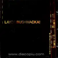 layo-bushwacka-rising-and-falling