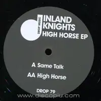inland-knights-high-horse-e-p