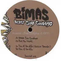bimas-never-say-goodbye_image_1
