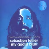 sebastien-tellier-my-god-is-blue