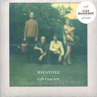 micatone-wish-i-was-here-cd_image_1