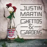 justin-martin-ghettos-gardens