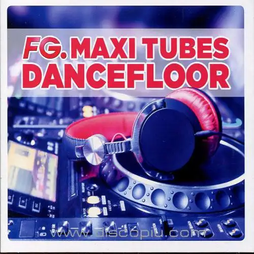 v-a-fg-maxi-tubes-dancefloor