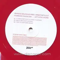 frankie-knuckles-pres-director-s-cut-starring-inaya-day-let-s-stay-home