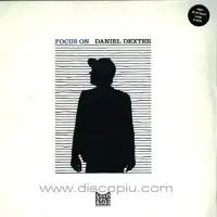 daniel-dexter-focus-on-daniel-dexter