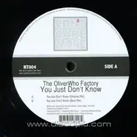 the-oliverwho-factory-you-just-dont-know