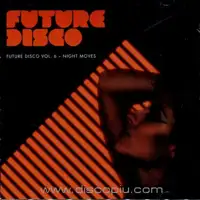 v-a-compiled-by-sean-brosnan-future-disco-vol-6-night-moves