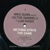 mike-dunn-meets-victor-simonelli-luis-radio-nothing-stays-the-same-marc-romboy-s-devilfish-version