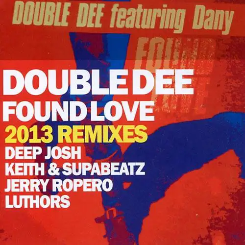 double-dee-found-love-2013-remixes_medium_image_1
