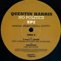quentin-harris-no-politics-e-p-2