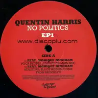 quentin-harris-no-politics-e-p-1