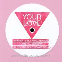 Your Love  Frankie Knuckles pres. Director's Cut feat. Jamie