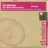kid-massive-feat-elliotte-wiliams-get-busy-cds