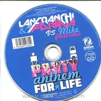 lanfranchi-farina-vs-mike-palermo-party-anthem-for-life