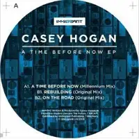 hogan-casey-a-time-before-now-ep