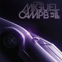 miguel-campbell-night-drive-without-you