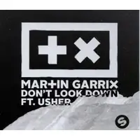 martin-garrix-ft-usher-don-t-look-down