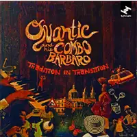 quantic-his-combo-barbaro-tradition-in-transition-2lp-mp3-gatefold