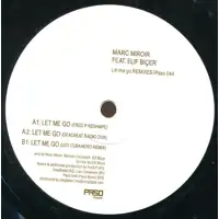 marc-miroir-feat-elif-bicer-let-me-go-remixes