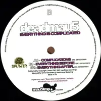 deadmau5-everythings-complicated