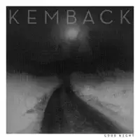 kemback-good-night-feat-remixes-from-auntie-flo-tooli