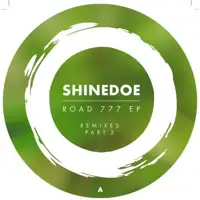 shinedoe-road-777-ep-remixes-part-2