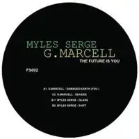 g-marcell-myles-serge-the-futur-is-you-ep