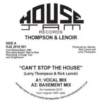 thompson-lenoir-can-t-stop-the-house