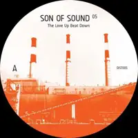 son-of-sound-the-love-up-beat-down