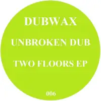unbroken-dub-two-floors-ep