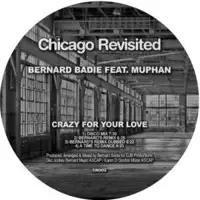 bernard-badie-crazy-for-your-love-ft-muphan-incl-berards-remix
