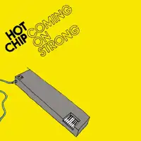 hot-chip-coming-on-strong