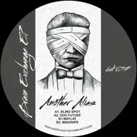 another-alias-brain-exchange-ep