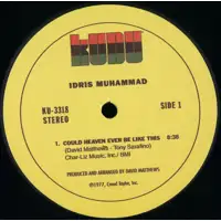 idris-muhammad-grover-washin-could-heaven-ever-be-like