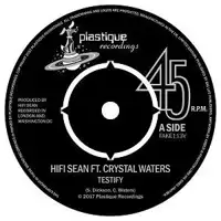 hifi-sean-testify-feat-crystal-waters