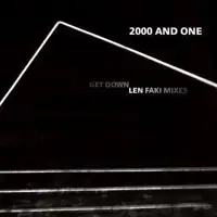 2000-and-one-get-down-len-faki-mixes