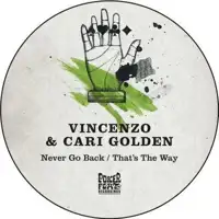 vincenzo-cari-golden-never-go-back-that-s-the-way